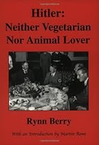 Hitler: Neither Vegetarian Nor Animal Lover