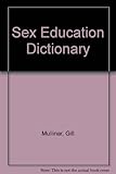 Sex education dictionary
