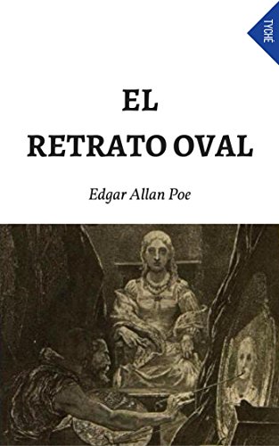 El Retrato Oval (Spanish Edition)