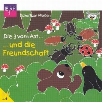 Scm Erf-Verlag Die drei vom Ast 8 ... und die Freundschaft