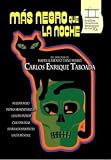 Mas Negro Que La Noche (Blacker Than the Night) [NTSC/REGION 1 & 4 DVD. Import-Latin America]