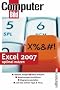 Excel 2007 optimal nutzen: Tabellen anlegen - Daten erfassen - Berechnungen durchf�hren - Diagramme gestalten - Internet-Abfragen- und viele weitere Tips&Tricks