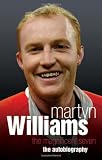 Martyn Williams: The Autobiography