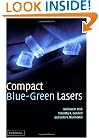 Compact Blue-Green Lasers (Cambridge Studies in Modern Op)