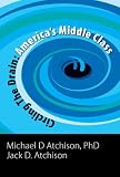 Circling the Drain: America's Middle-Class