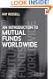 An Introduction to Mutual Funds Worldwide (Securities Institute)