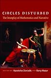 Circles disturbed : the interplay of mathematics and narrative