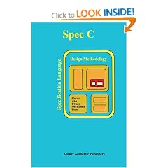 SpecC: Specification Language and Methodology