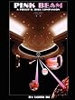 PINK BEAM: A Philip K. Dick Companion
