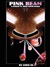 PINK BEAM: A Philip K. Dick Companion