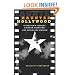 Haunted Hollywood: Tinseltown Terrors, Filmdom Phantoms, and Movieland Mayhem