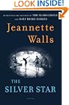 The Silver Star: A Novel