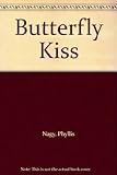 Butterfly kiss