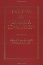 The Law of Higher Education: A Comprehensive Guide to Legal Implications of Administrative Decision Making (Jossey Bass Higher and Adult Education Series)