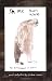 In Me Own Words: The Autobiography of Bigfoot