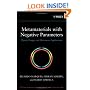 Metamaterials with Negative Parameters: Theory, Design and Microwave Applications (Wiley Series in Microwave and Optical Engineering)