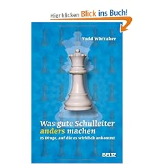 Was gute Schulleiter anders machen: 15 Dinge, auf die es wirklich ankommt