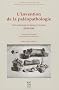 L'invention de la pal�opathologie : Une anthologie de langue fran�aise (1820-1930)