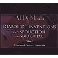 Diabolic Inventions and Seduction for Solo Guitar, Vol. 1: Music of Astor Piazzolla