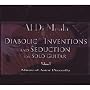 Diabolic Inventions and Seduction for Solo Guitar, Vol. 1: Music of Astor Piazzolla