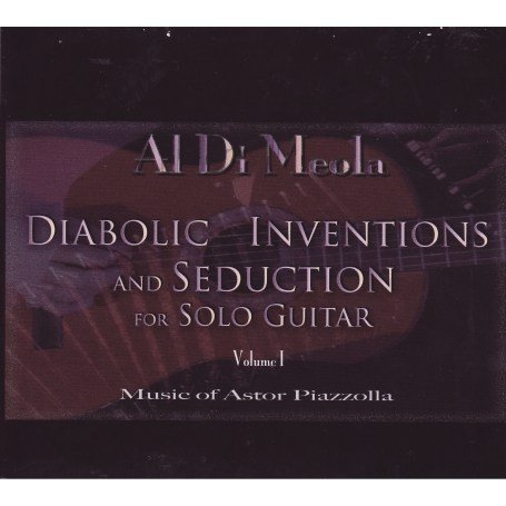 Cover image : Diabolic Inventions and Seduction for Solo Guitar, Vol. 1: Music of Astor Piazzolla