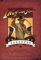 The Indiana Jones Handbook: The Complete Adventurer's Guide