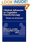 Clinical Advances in Cognitive Psychotherapy: Theory an Application