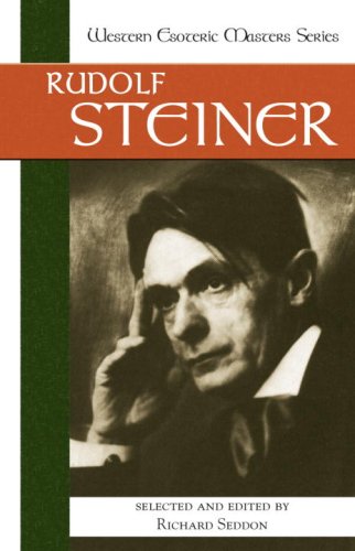 Rudolf Steiner (Western Esoteric Masters Series)