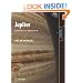 Jupiter: and How to Observe It (Astronomers' Observing Guides)