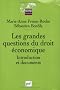 Les grandes questions du droit �conomique : Introduction et documents