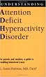 Understanding Attention Deficit Hyperactivity Disorder