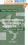 Programming ArcObjects with VBA: A Ta...