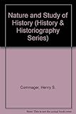 The nature and the study of history