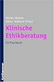 Produkt-Bild: Klinische Ethikberatung: Ein Praxisbuch