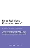 Does religious education work? : a multi-dimensional investigation