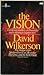 The Vision: A Terrifying Prophecy of Doomsday that is Starting to Happen Now!