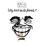 Why Can't We Be Friends (LP Version)