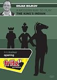 A Modern Way to Play the King`s Indian - Dejan Bojkov