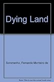 Dying land