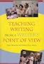 Teaching Writing from a Writer's Point of View