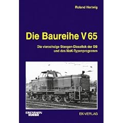 Die Baureihe V 65: Die MaK-Diesellok vom Typ 600 D und ihre DB-Schwestern