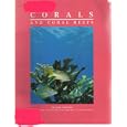 Corals and Coral Reefs Information Booklet (The Sea World Education Series) by Robin Norris Kendall and Deborah Nuzzolo