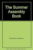 The Summer assembly book