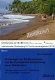 G&uuml;tesiegel zur Einflussnahme auf die touristische Entwicklung einer Destination: Erfolgsanalyse des CST Costa Ricas f&uuml;r nachhaltigen Tourismus - Birte Heidbreder