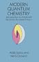 Modern Quantum Chemistry: Introduction to Advanced Electronic Structure Theory (Dover Books on Chemistry)