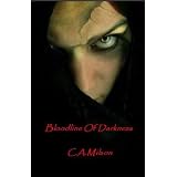 Bloodline Of Darkness (The Chosen) ~ C.A. Milson
