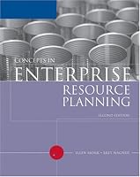 Concepts in Enterprise Resource Planning, Second Edition