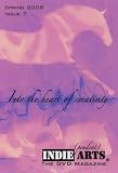 INDIE ARTS: The DVD Magazine - Issue 7