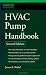 HVAC Pump Handbook, Second Edition