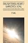 Enlightened Heart / Darkened Soul: A Collection of Poetry and Short Stories